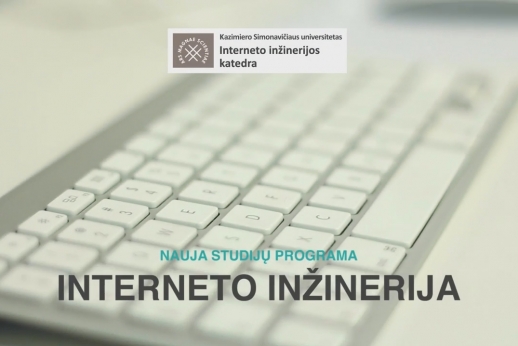 Nauja studijų programą – Interneto inžinerija