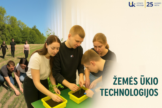 Žemės ūkio technologijų studijos Utenos kolegijoje: kodėl verta?